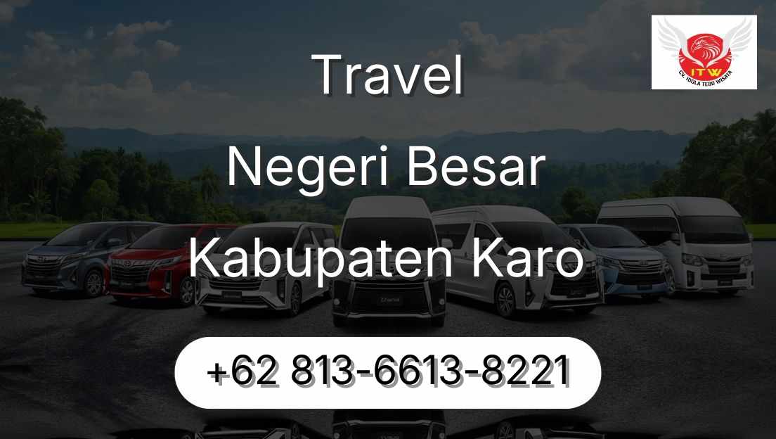 Travel Negeri Besar Kabupaten Karo