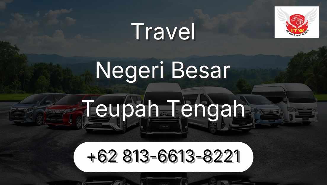 Travel Negeri Besar Teupah Tengah