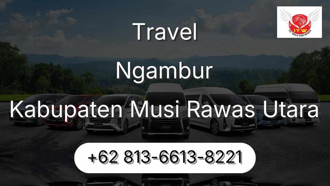 Travel Ngambur Kabupaten Musi Rawas Utara