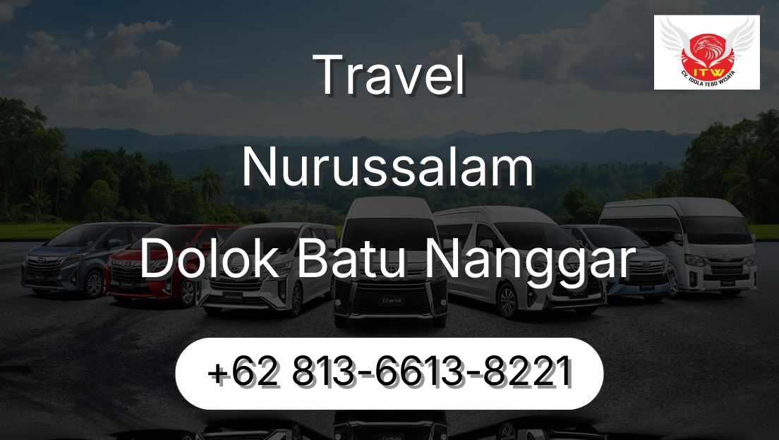 Travel Nurussalam Dolok Batu Nanggar