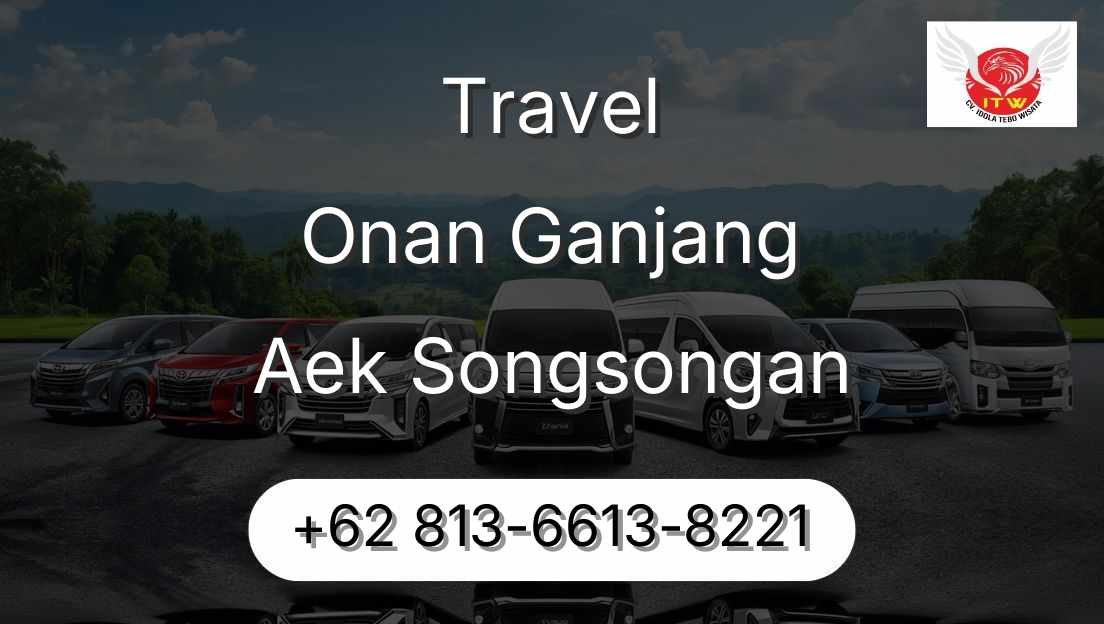 Travel Onan Ganjang Aek Songsongan