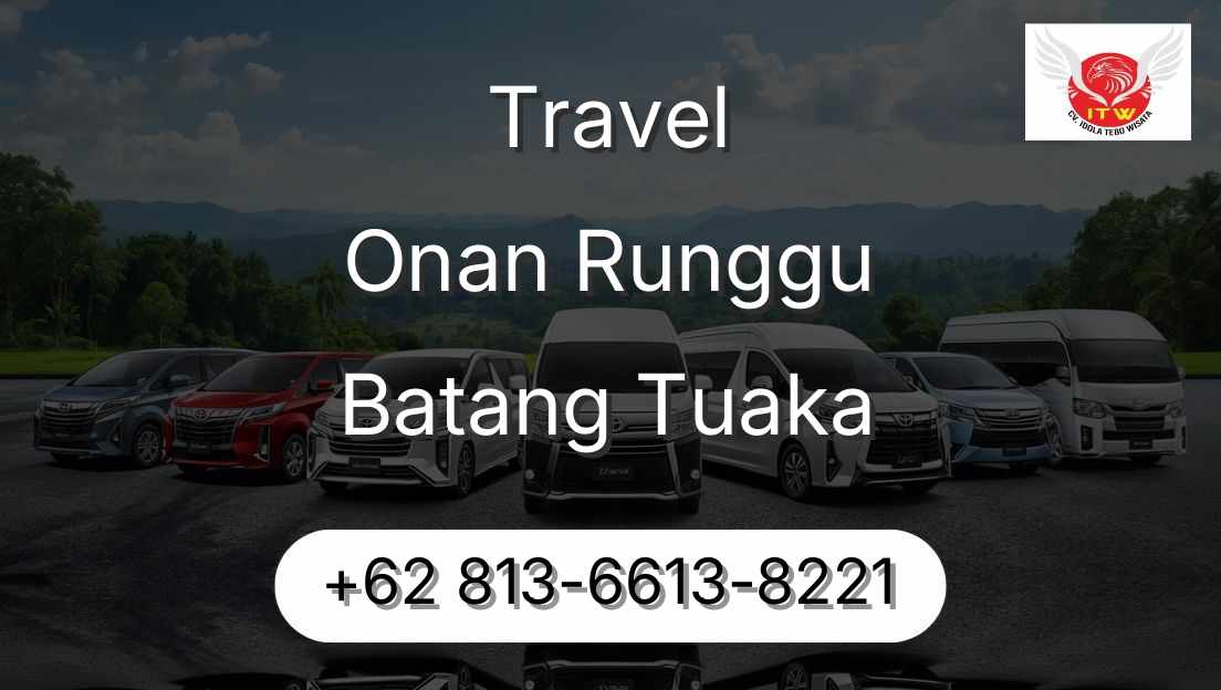 Travel Onan Runggu Batang Tuaka