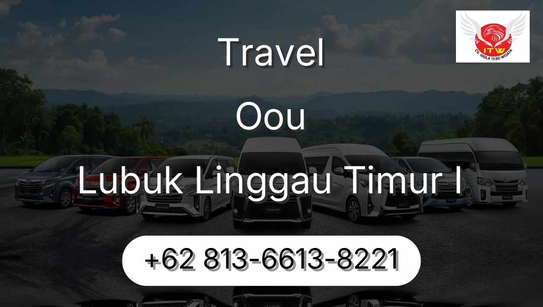 Travel Oou Lubuk Linggau Timur I