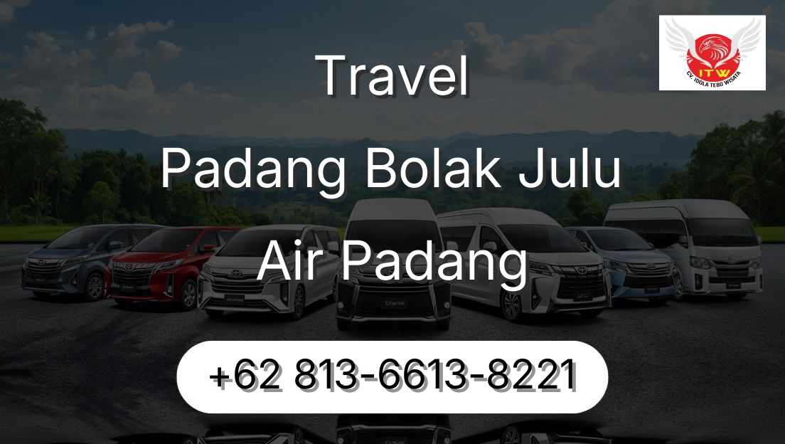 Travel Padang Bolak Julu Air Padang