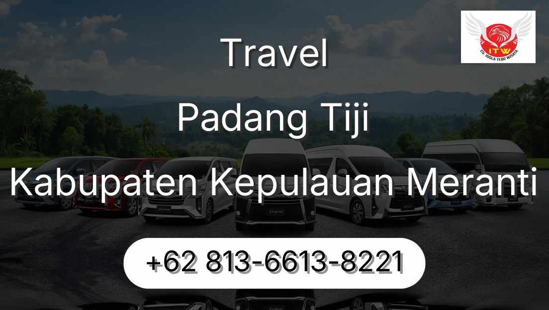 Travel Padang Tiji Kabupaten Kepulauan Meranti