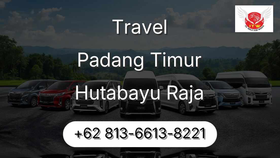 Travel Padang Timur Hutabayu Raja