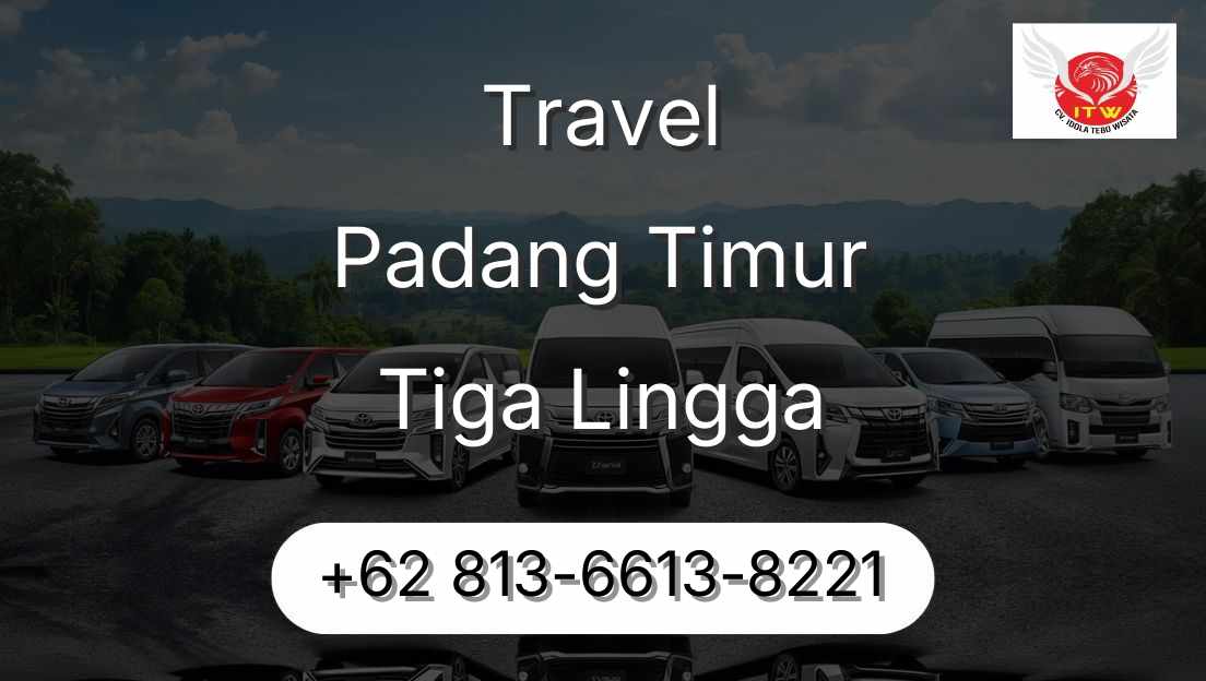 Travel Padang Timur Tiga Lingga