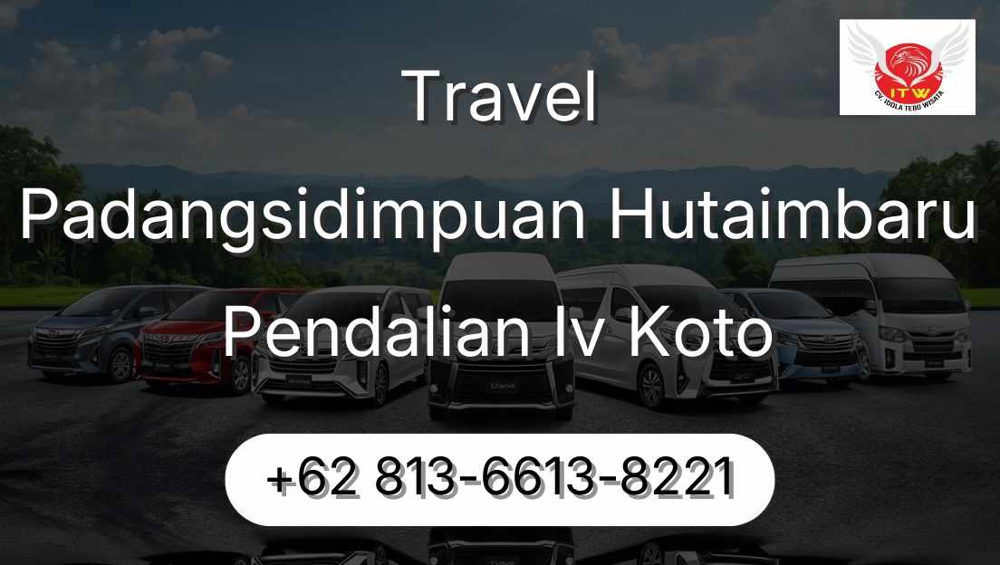 Travel Padangsidimpuan Hutaimbaru Pendalian Iv Koto