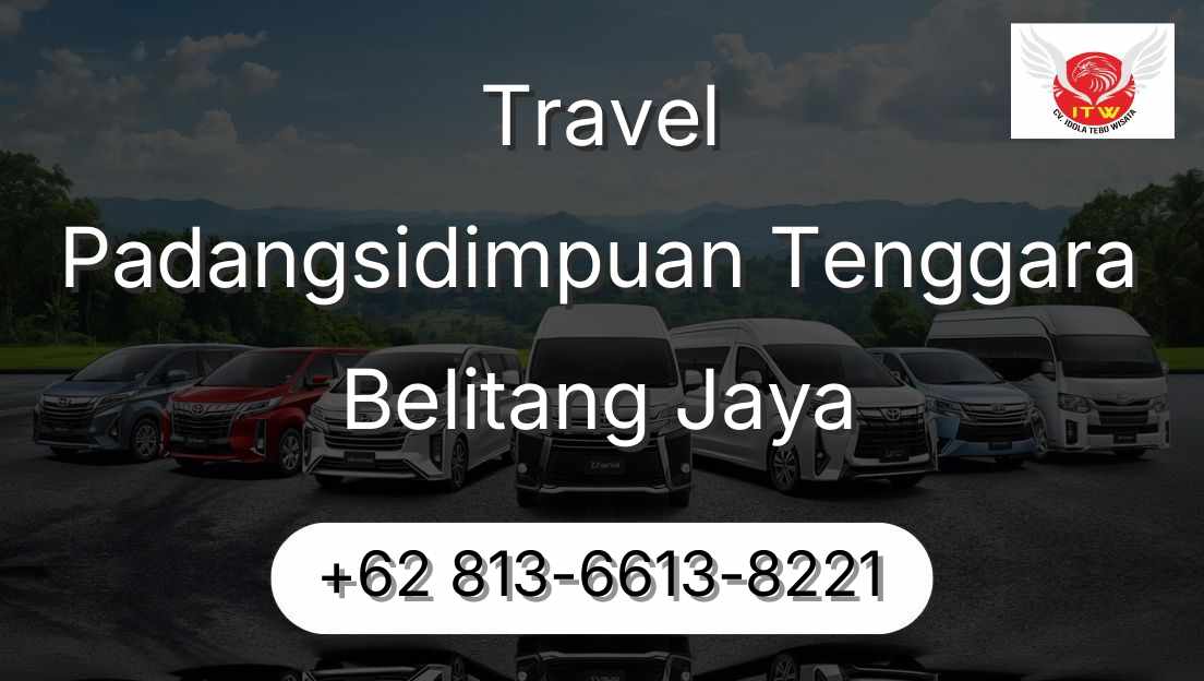 Travel Padangsidimpuan Tenggara Belitang Jaya