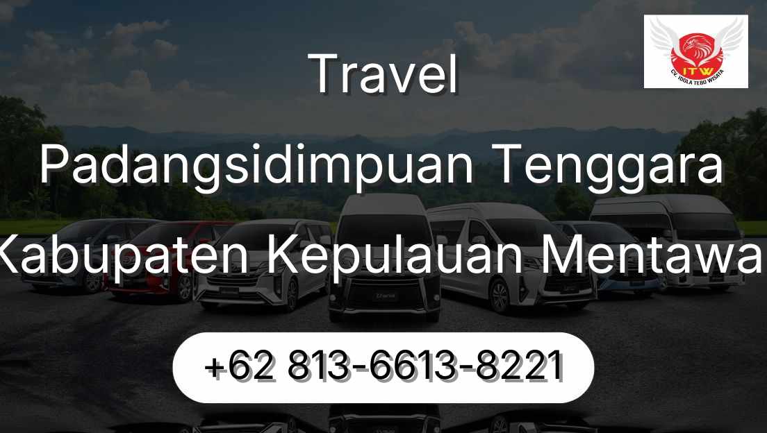 Travel Padangsidimpuan Tenggara Kabupaten Kepulauan Mentawai