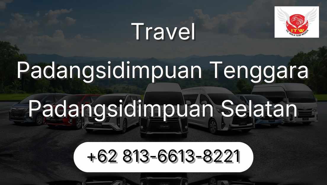 Travel Padangsidimpuan Tenggara Padangsidimpuan Selatan