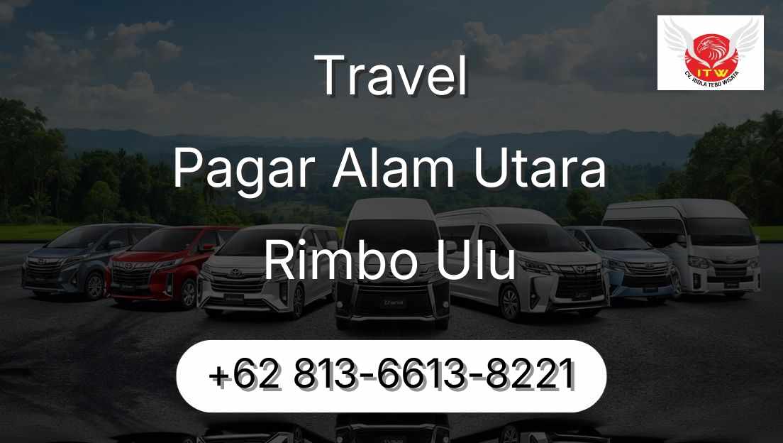 Travel Pagar Alam Utara Rimbo Ulu