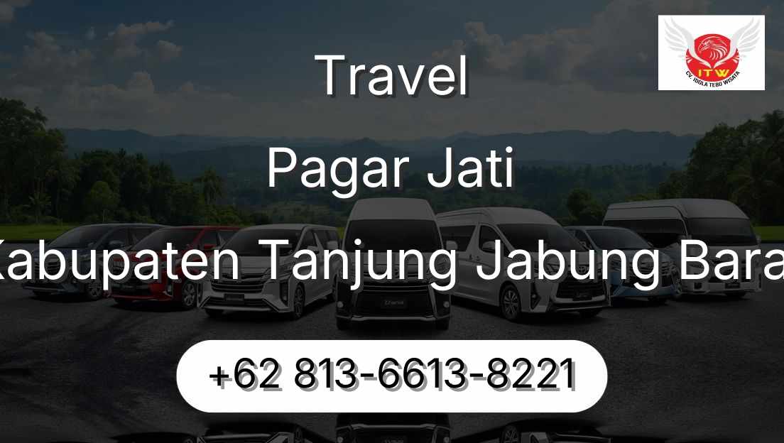 Travel Pagar Jati Kabupaten Tanjung Jabung Barat