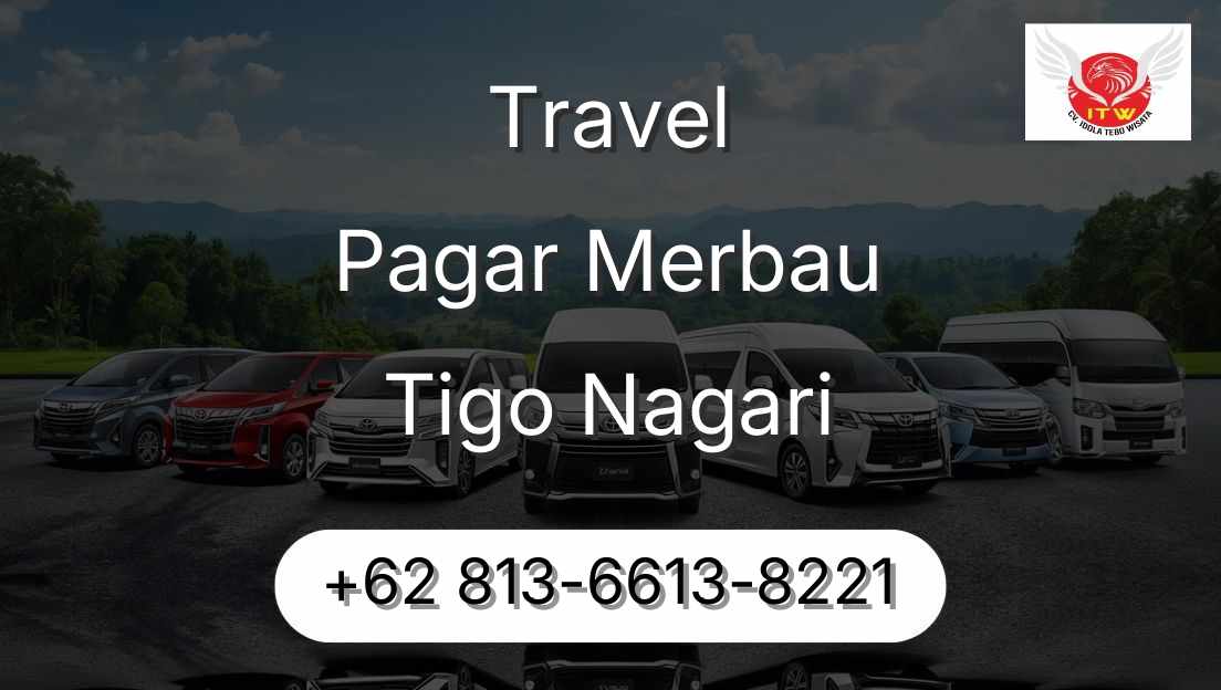 Travel Pagar Merbau Tigo Nagari
