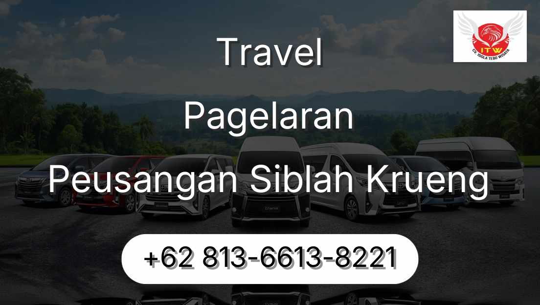 Travel Pagelaran Peusangan Siblah Krueng