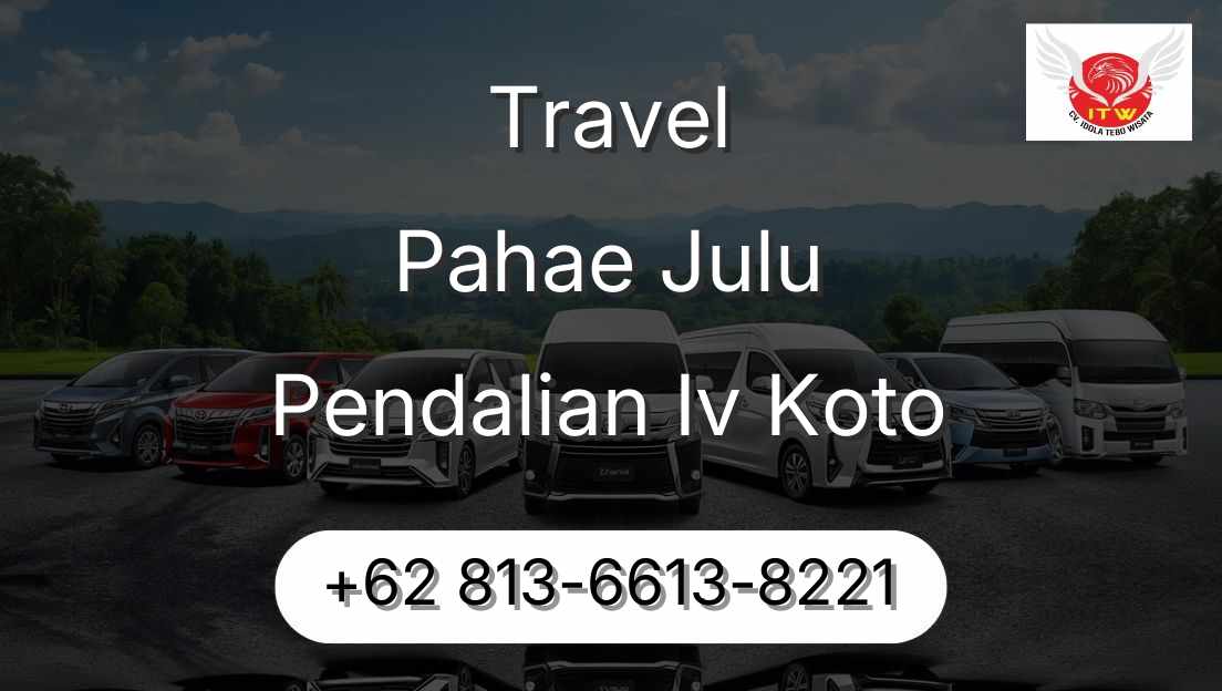 Travel Pahae Julu Pendalian Iv Koto