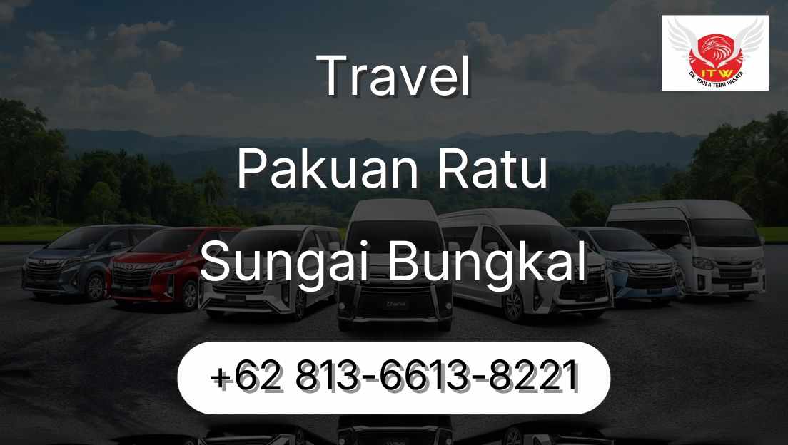 Travel Pakuan Ratu Sungai Bungkal