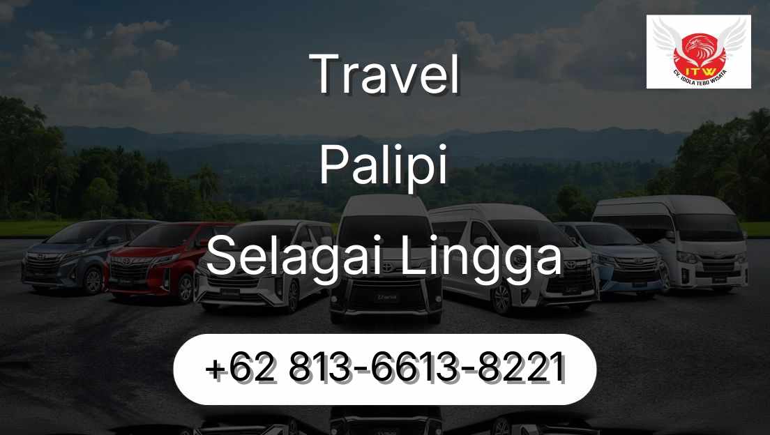 Travel Palipi Selagai Lingga