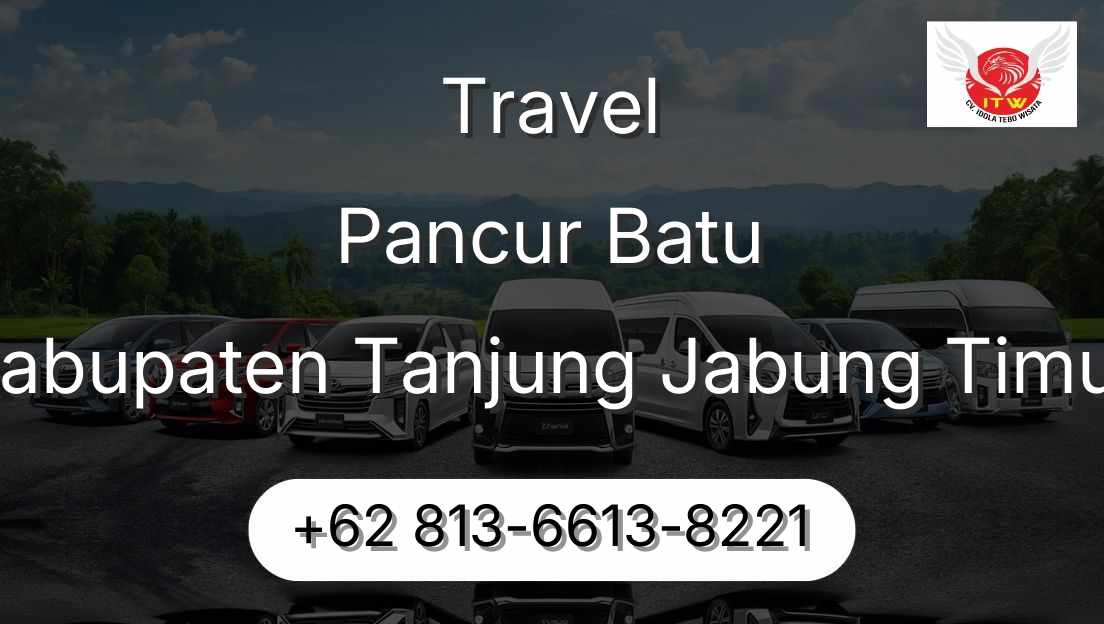 Travel Pancur Batu Kabupaten Tanjung Jabung Timur
