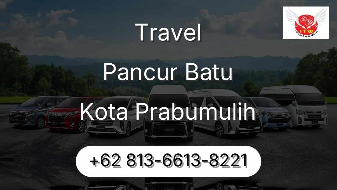 Travel Pancur Batu Kota Prabumulih