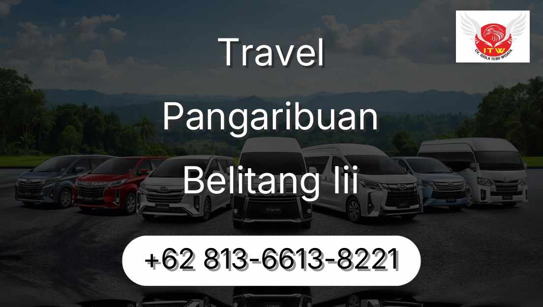 Travel Pangaribuan Belitang Iii