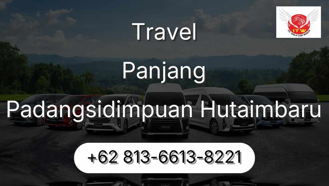 Travel Panjang Padangsidimpuan Hutaimbaru