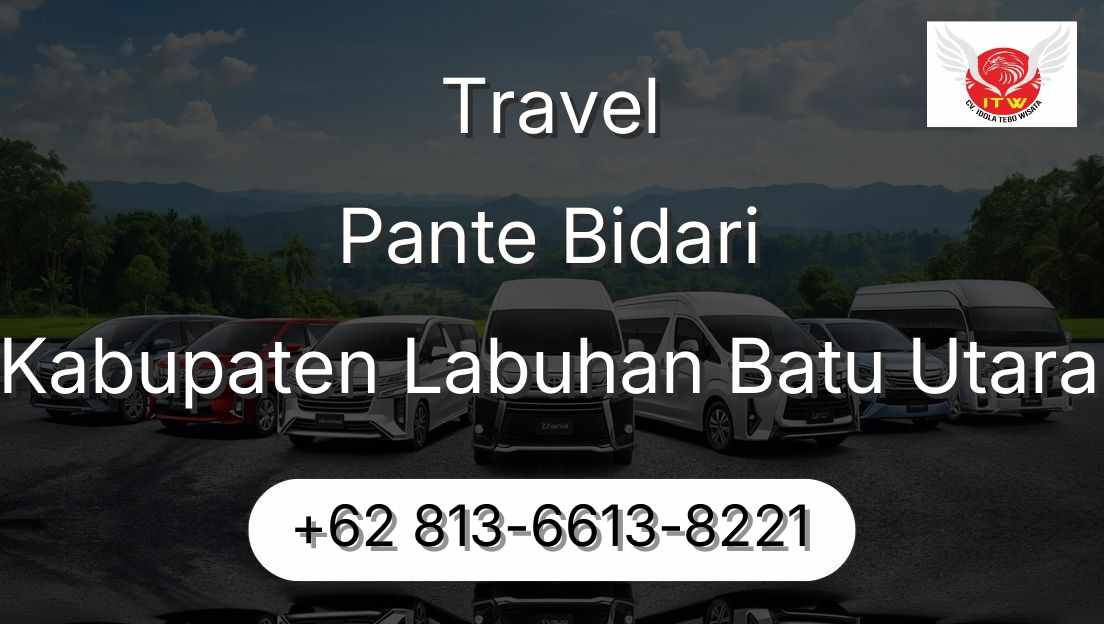 Travel Pante Bidari Kabupaten Labuhan Batu Utara