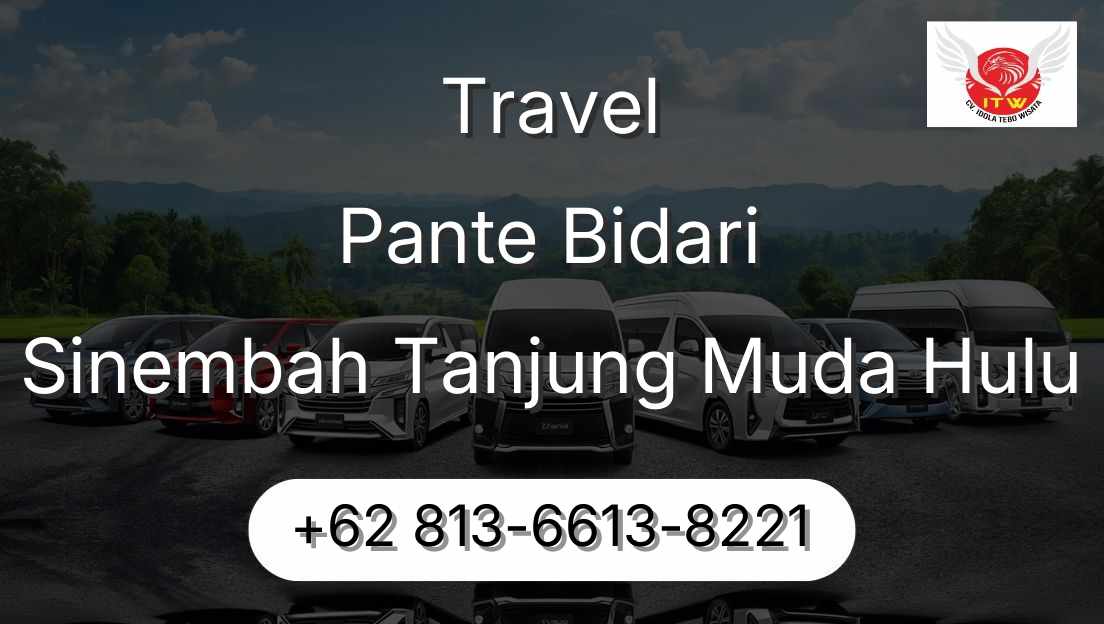 Travel Pante Bidari Sinembah Tanjung Muda Hulu