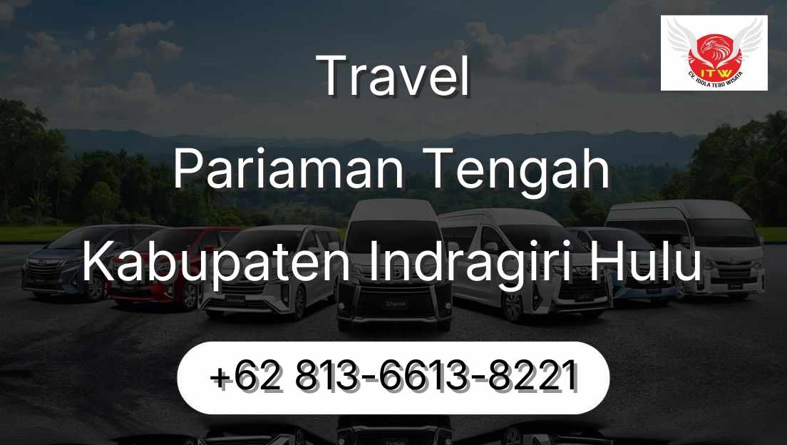 Travel Pariaman Tengah Kabupaten Indragiri Hulu