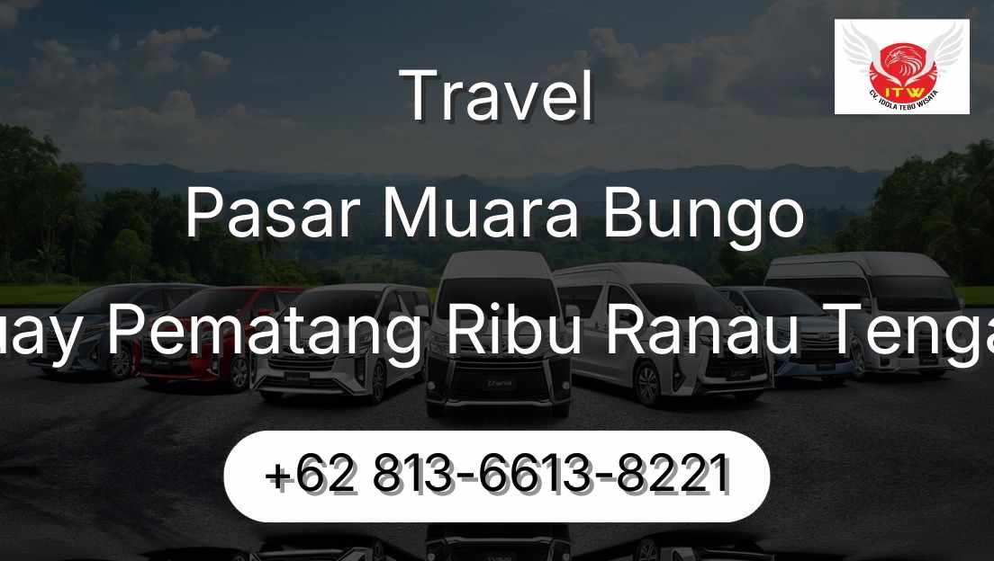 Travel Pasar Muara Bungo Buay Pematang Ribu Ranau Tengah