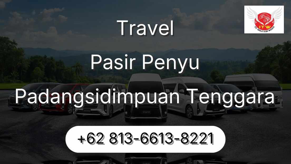 Travel Pasir Penyu Padangsidimpuan Tenggara