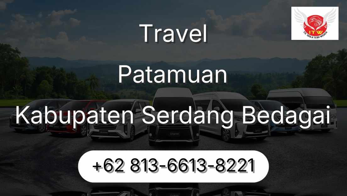 Travel Patamuan Kabupaten Serdang Bedagai