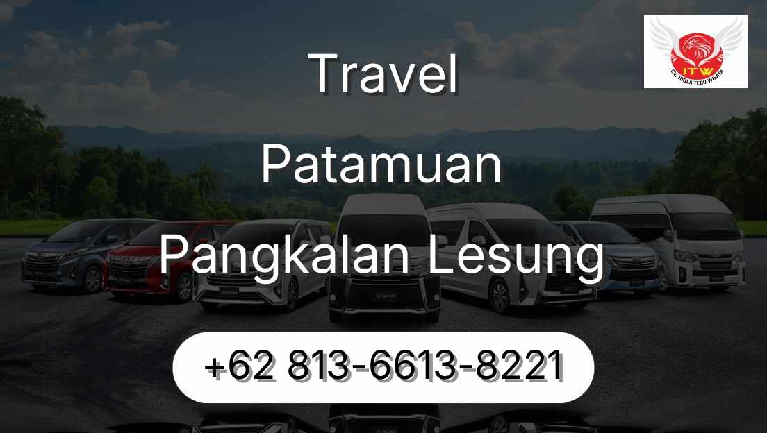 Travel Patamuan Pangkalan Lesung