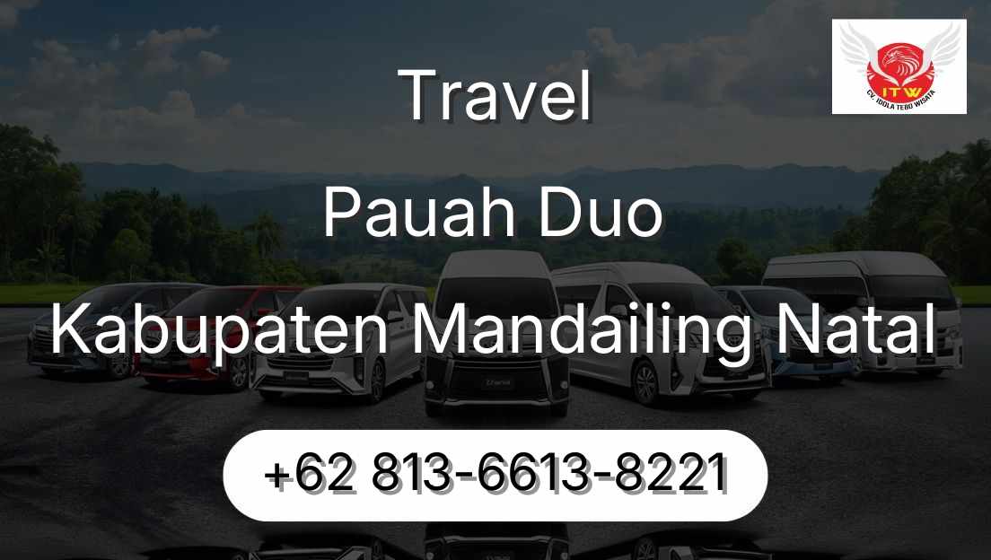 Travel Pauah Duo Kabupaten Mandailing Natal