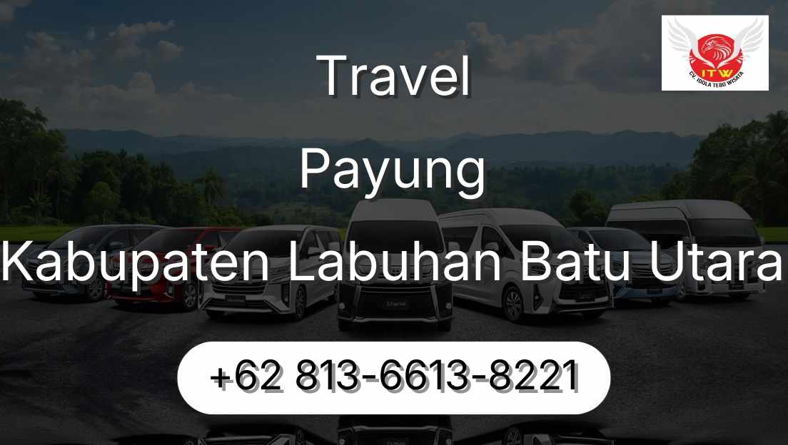 Travel Payung Kabupaten Labuhan Batu Utara
