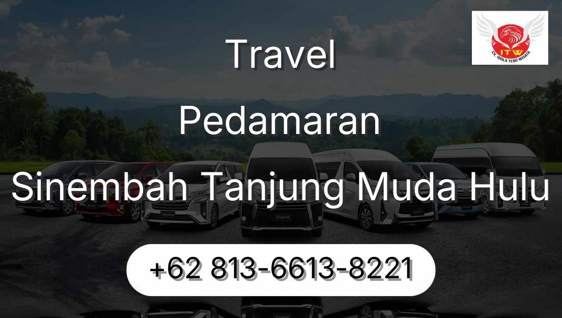 Travel Pedamaran Sinembah Tanjung Muda Hulu