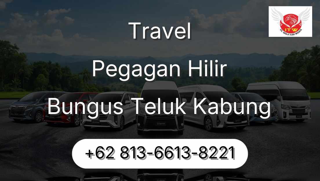 Travel Pegagan Hilir Bungus Teluk Kabung