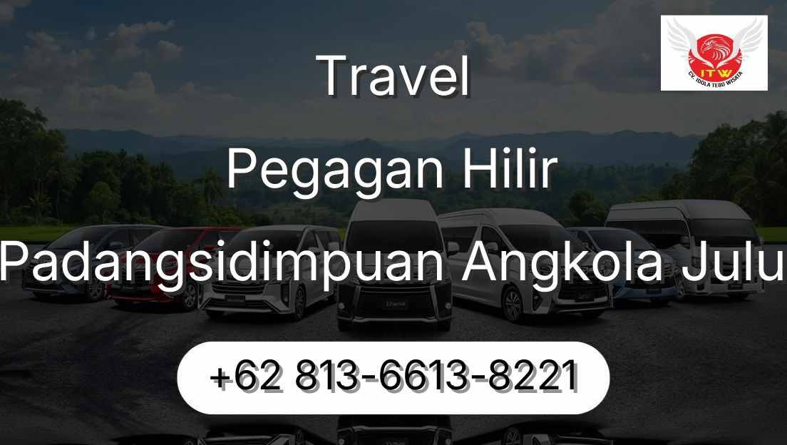 Travel Pegagan Hilir Padangsidimpuan Angkola Julu