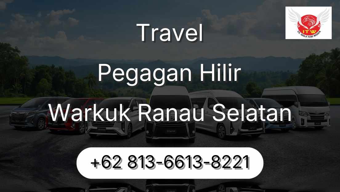 Travel Pegagan Hilir Warkuk Ranau Selatan