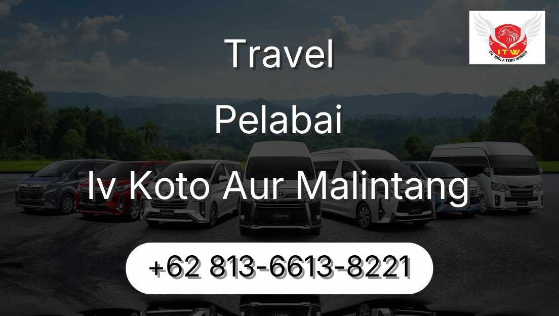 Travel Pelabai Iv Koto Aur Malintang
