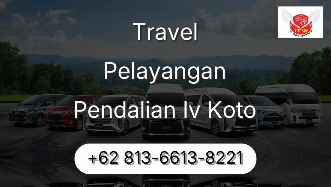 Travel Pelayangan Pendalian Iv Koto