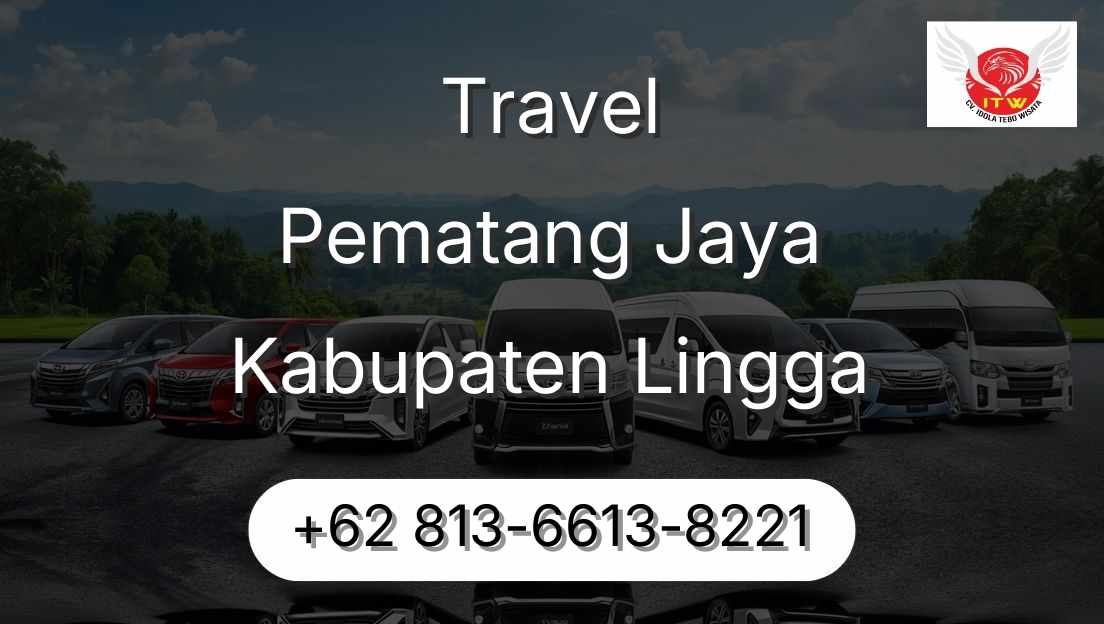 Travel Pematang Jaya Kabupaten Lingga