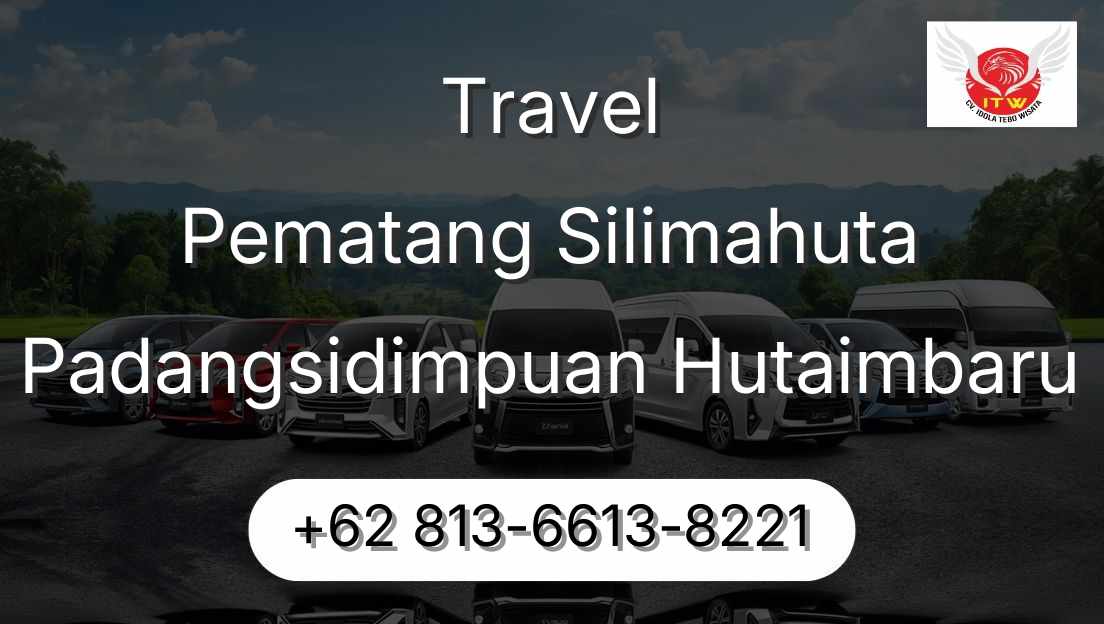 Travel Pematang Silimahuta Padangsidimpuan Hutaimbaru