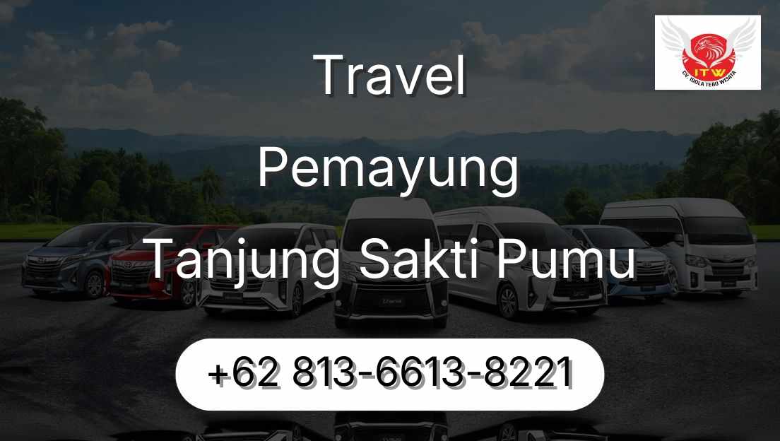 Travel Pemayung Tanjung Sakti Pumu