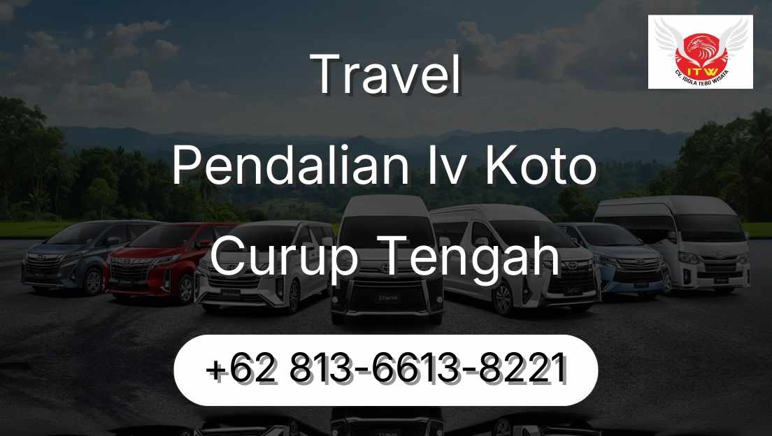 Travel Pendalian Iv Koto Curup Tengah