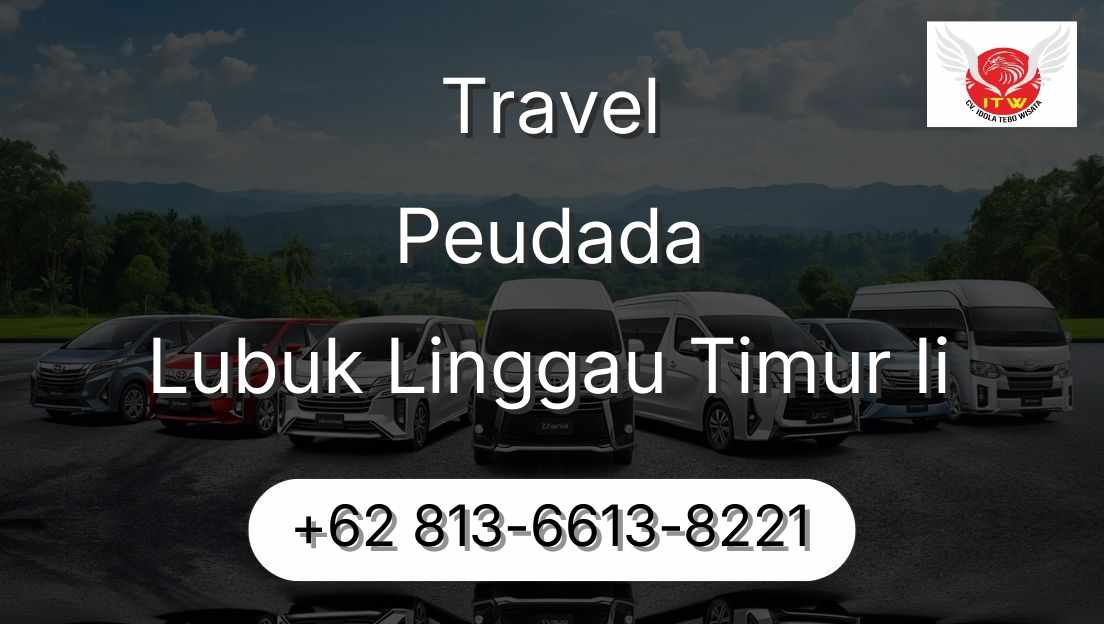 Travel Peudada Lubuk Linggau Timur Ii