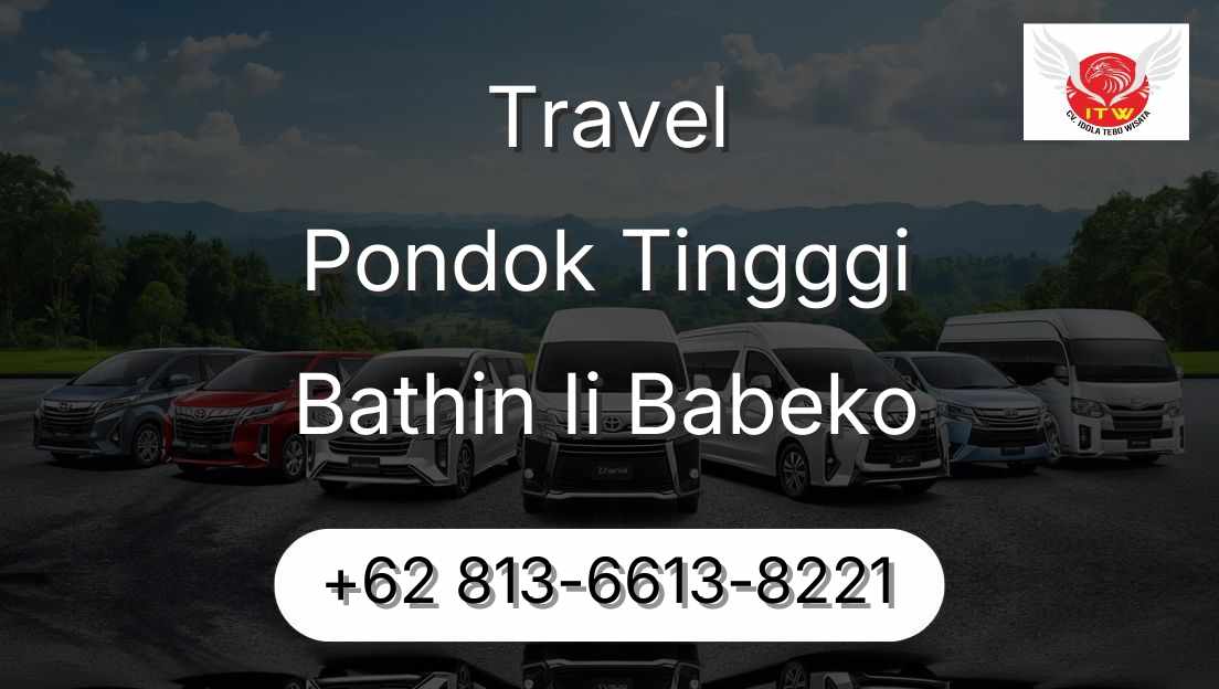 Travel Pondok Tingggi Bathin Ii Babeko