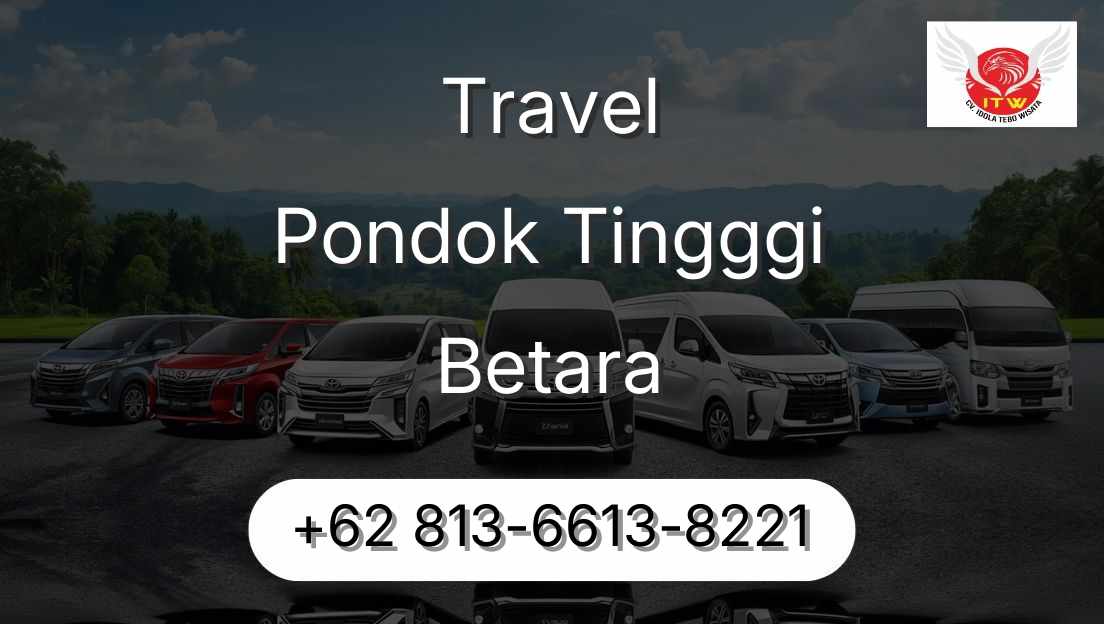 Travel Pondok Tingggi Betara