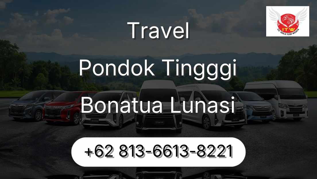 Travel Pondok Tingggi Bonatua Lunasi