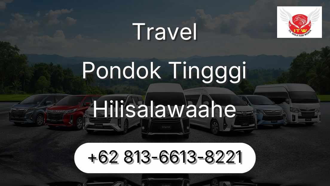 Travel Pondok Tingggi Hilisalawaahe
